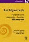 Les begaiements : Interpretations, diagnostics, therapies - 160 exercices - eBook