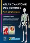 Atlas d'anatomie des membres : Nerfs peripheriques - eBook