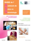 Guide de l'Assistant de soins en gerontologie : ASG : le tout-en-un de la formation - eBook