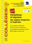 Fiches Parasitoses et mycoses : des regions temperees et tropicales - Les fiches ECNi et QI des Colleges - eBook