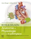 Ross et Wilson. Anatomie et physiologie normales et pathologiques - eBook