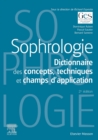 Sophrologie : Dictionnaire des concepts, techniques et champs d'application - eBook