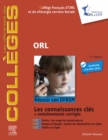 ORL : Reussir son DFASM - Connaissances cles - eBook