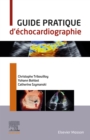 Guide pratique d'echocardiographie - eBook
