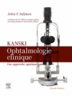 Kanski.Ophtalmologie clinique : Une approche systematique - eBook