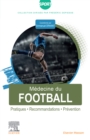 Medecine du football : Pratiques, recommandations, prevention - eBook