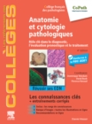 Anatomie et cytologie pathologiques : Role cle dans le diagnostic, l'evaluation pronostique et le traitement - eBook