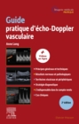 Guide pratique d'echo-Doppler vasculaire - eBook