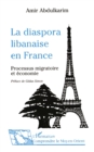 La diaspora libanaise en France - eBook