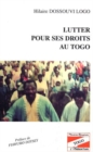 Lutter pour ses droits au Togo - eBook