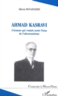 Ahmad Kasravi l'homme qui voulait sortir l'Iran de l'obscurantisme - eBook