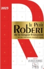 Le Petit Robert de La Langue Francaise 2025 with coded access to dictionary online : Desk size edition of the Petit Robert - Book