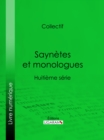 Saynetes et monologues : Huitieme serie - eBook