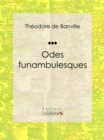 Odes funambulesques - eBook