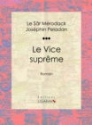 Le Vice supreme - eBook