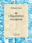 L'Equitation moderne - eBook