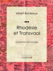 Rhodesie et Transvaal - eBook