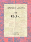Regina : Roman romantique - eBook