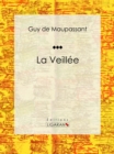 La Veillee - eBook