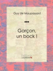 Garcon, un bock ! - eBook