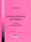 Le livre d'amour de l'Orient - eBook