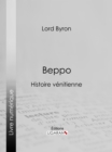 Beppo : Histoire venitienne - eBook
