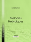Melodies Hebraiques - eBook