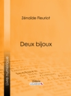 Deux bijoux - eBook