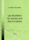 Les Mysteres du boulevard des Invalides - eBook