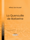La Quenouille de Barberine - eBook