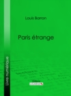 Paris etrange - eBook