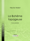 La Boheme tapageuse - eBook