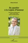 Du quartier a la Legion d'honneur - eBook