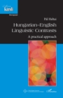Hungarian-English Linguistic Contrasts : A practical approach - eBook