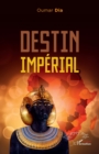 Destin imperial - eBook