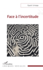 Face a l'incertitude - eBook