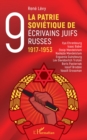 La Patrie sovietique de neuf ecrivains juifs russes 1917-1953 - eBook