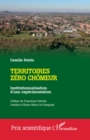 Territoires zero chomeur : Institutionnalisation d'une experimentation - eBook