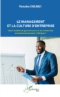 Le management et la culture d'entreprise : Quel modele de gouvernance et de leadership entrepreneurial pour l'Afrique ? - eBook
