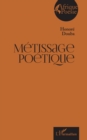 Metissage poetique - eBook