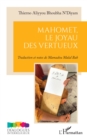 Mahomet, le joyau des vertueux - eBook