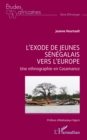 L'exode de jeunes senegalais  vers l'Europe : Une ethnographie en Casamance - eBook