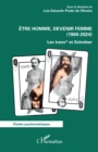 Etre homme, devenir femme (1900-2024) : Les trans* et Schreber - eBook