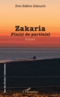 Zakaria : Fin(s) de partie(s) - eBook