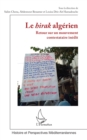 Le hirak algerien : Retour sur un mouvement contestataire inedit - eBook