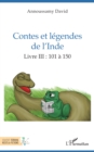 Contes et legendes de l'Inde : Livre III : 101 a 150 - eBook