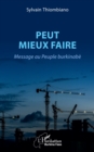 Peut mieux faire : Message au Peuple burkinabe - eBook