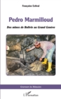 Pedro Marmilloud : Des mines de Bolivie au Grand Geneve - eBook