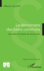 La democratie des biens communs : Nouvelles frontieres du droit public - eBook