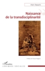 Naissance de la transdisciplinarite - eBook